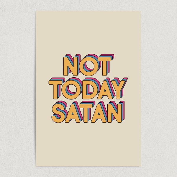 Not Today Satan Art Print Poster 12" x 18" Wall Art Q2000