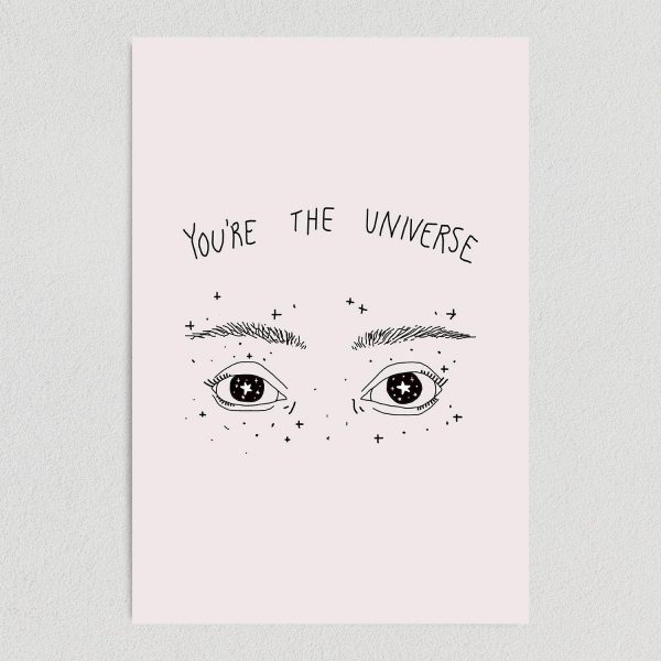 You Are the Universe Art Print Poster 12"x 18" WE1120