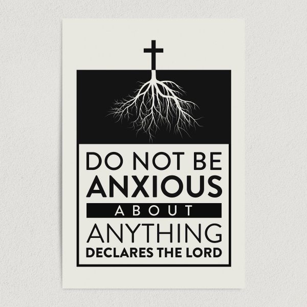 do not be anxious art print poster 12x18 wall art template