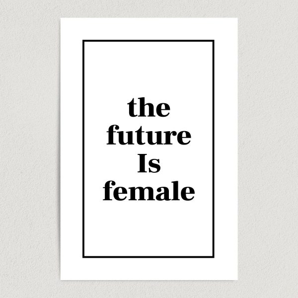the future is female art print poster 12x18 wall art template